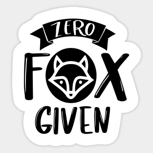 Zero Fox Given Sticker